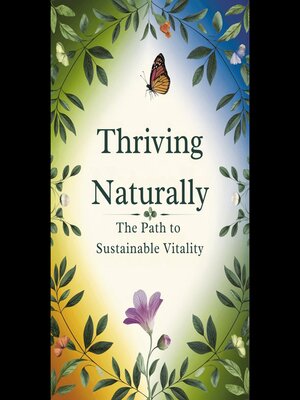 cover image of Thriving Naturally